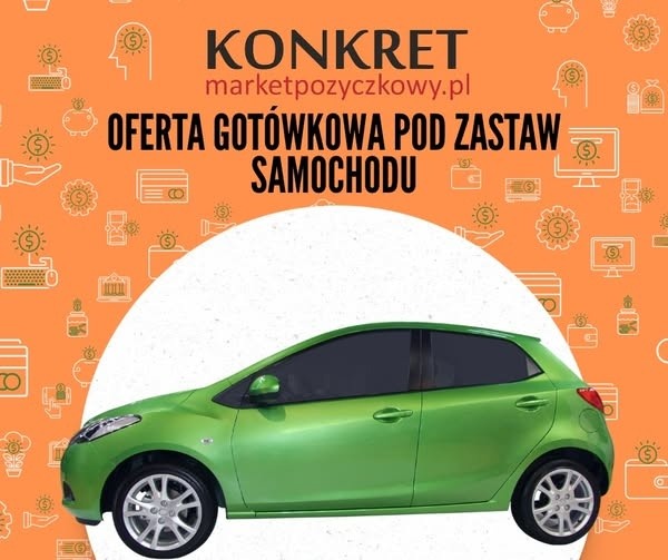Kredyt pod zastaw samochodu