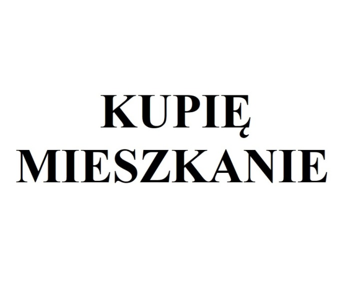 Kupię mieszkanie w Ostrołęce 30-50 m2 max. do 2 piętra.