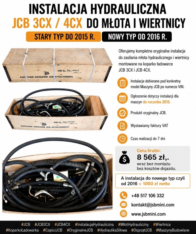 Instalacja hydrauliczna JCB 3CX / 4CX do młota i wiertnicy – stary typ do 2015 r. / nowy typ od 2016 r.