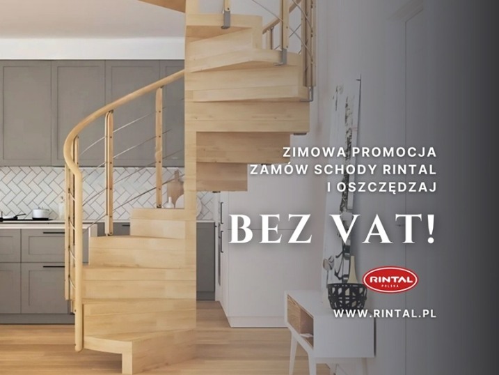 Luty bez VAT w Rintal  Twoje wymarzone schody o 8% taniej