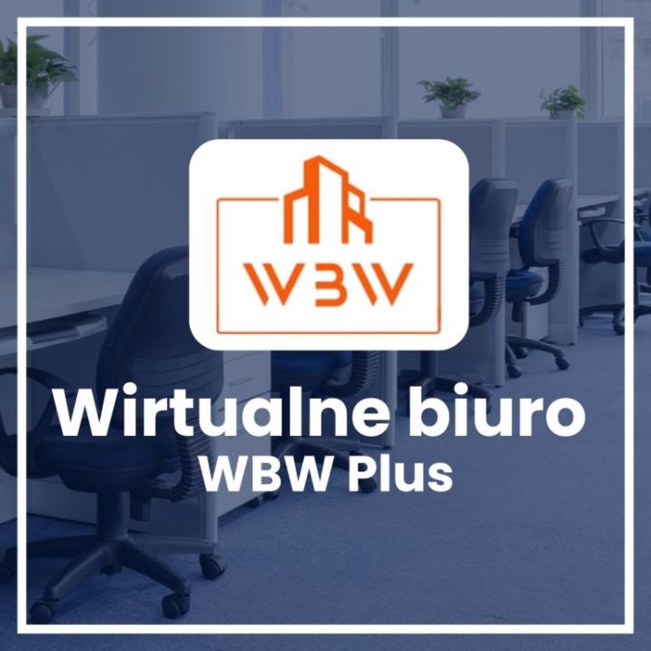 Wirtualne biuro WBW Plus - nowoczesne rozwiązanie dla Twojej firmy!