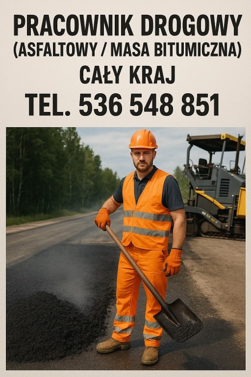 Pracownik drogowy (asfaltowy / masa bitumiczna)
