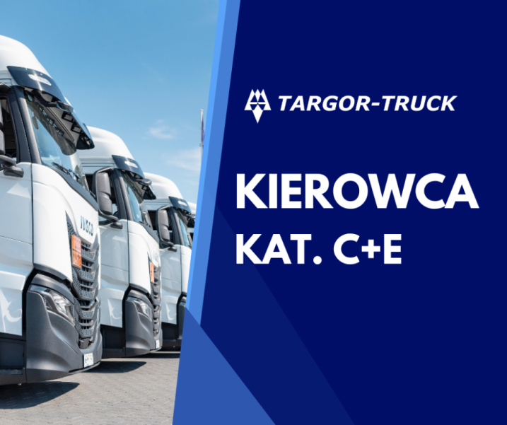 Kierowca C+E chłodnia do Targor-Truck. Sp. z o.o.