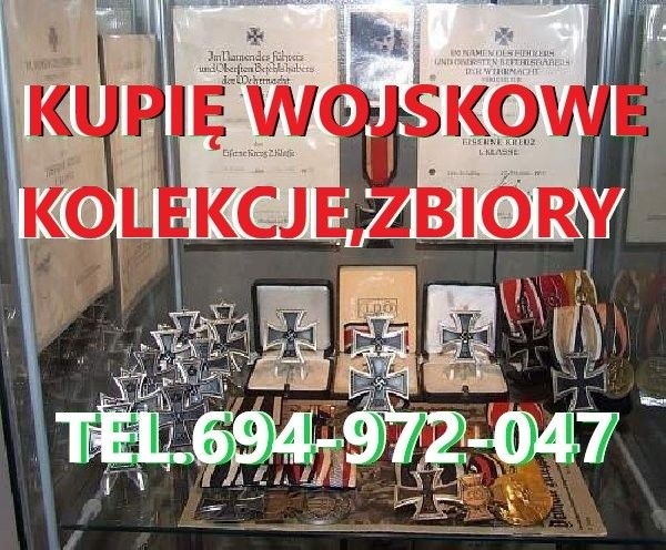 KUPIĘ WOJSKOWE STARE KOLEKCJE,ZBIORY,MILITARIA KONTAKT 694972047
