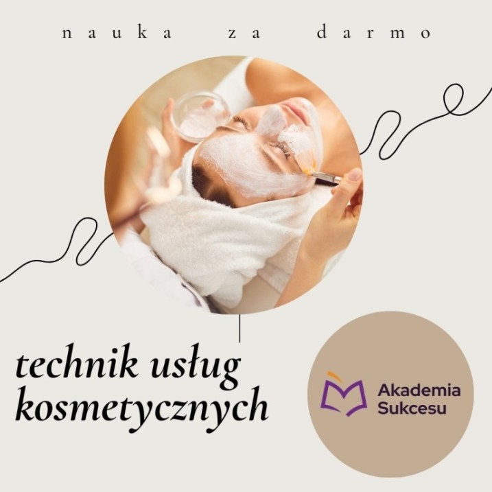 TECHNIK USŁUG KOSMETYCZNYCH - NAUKA OD WRZEŚNIA 2026