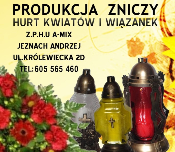 ZNICZE , KWIATY SZTUCZNE , KOMPOZYCJE , WIĄZANKI