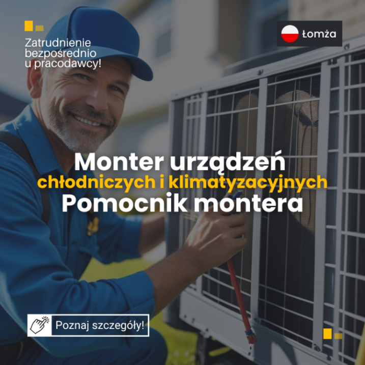 Monter urządzeń chłodniczych/ Pomocnik montera - Łomża