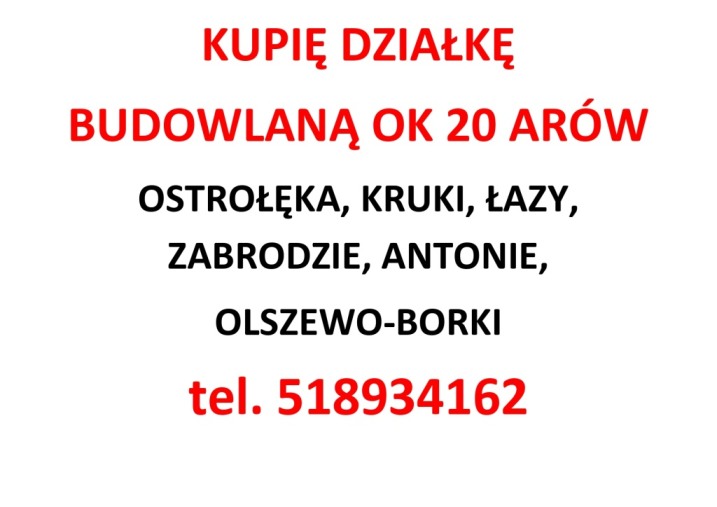 Kupię dużą działkę budowlaną