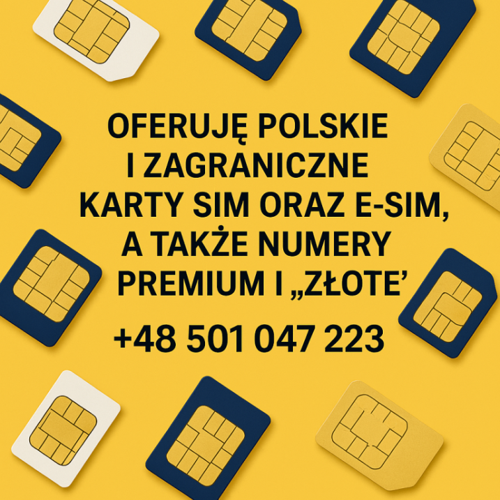 KARTY SIM / E‑SIM / NUMERY ZŁOTE