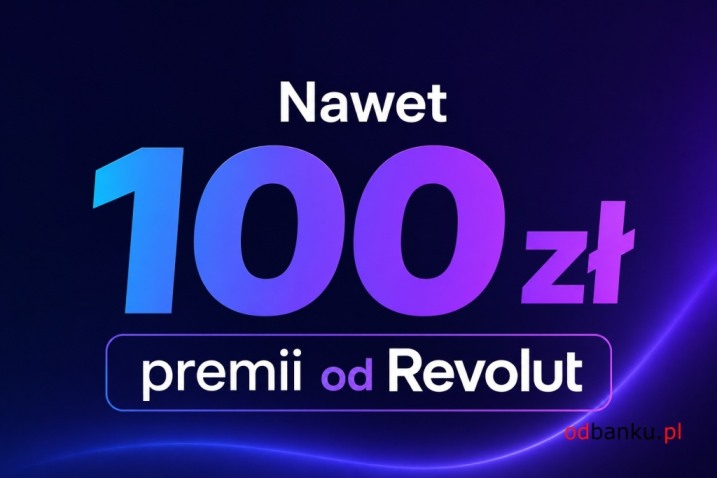 Revolut 100 zł za założenie konta – promocja dla nowych użytkowników [2026]