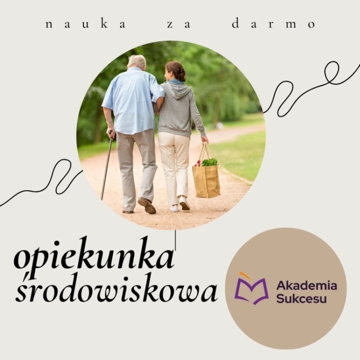 OPIEKUNKA ŚRODOWISKOWA- ZAWÓD W ROK!