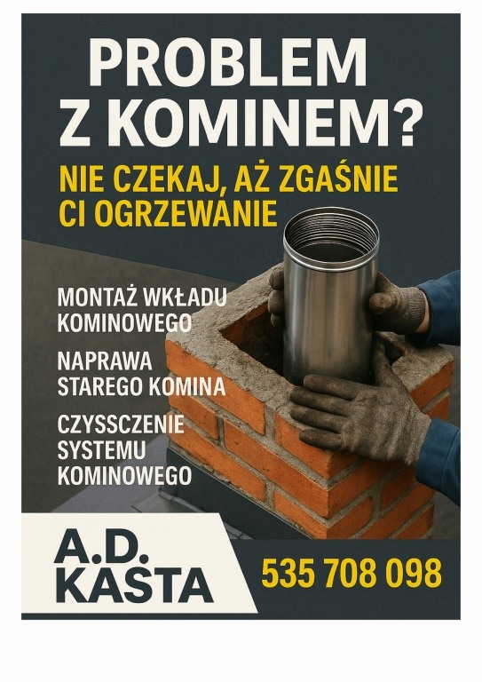 A. D. KASTA – solidny montaż stalowych wkładów kominowych w Ostrołęce